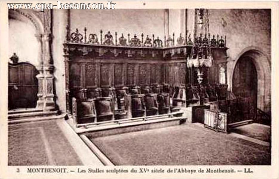 3 MONTBENOIT. - Les Stalles sculptées du XVe siècle de l'Abbaye de Montbenoit.